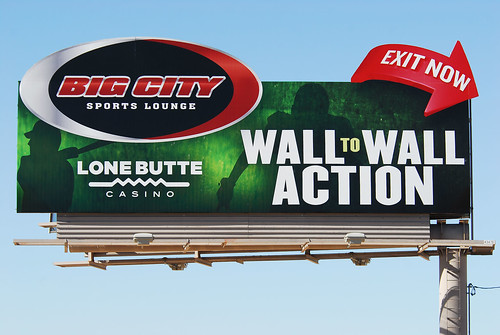 Billboard for Lone Butte Casino - Santan Freeway Loop 202