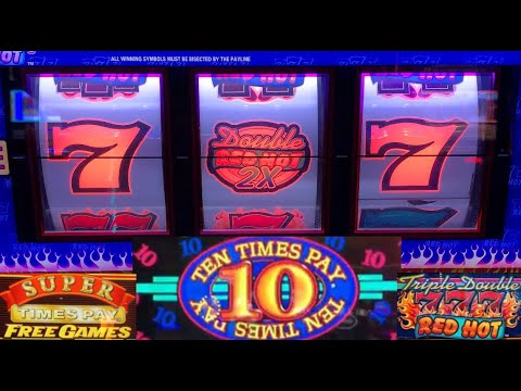 German Casino SLOTS: 10 TIMES PAY + TRIPLE DOUBLE RED HOT 777 + SUPER TIMES PAY SLOT PLAY! loose GAMES BONUS